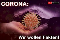 Bild zur Petition mit dem Thema: CORONA FAKTEN- Wir wollen Transparenz! (Verkleinerte Ansicht)