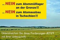 Bild zur Petition mit dem Thema: Gegen den Ausbau tschechischer AKWs und die Errichtung eines grenznahen Endlagers (Verkleinerte Ansicht)