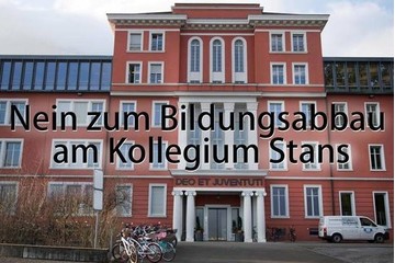 Obraz petycji Nein zum Bildungsabbau am Kollegi Stans