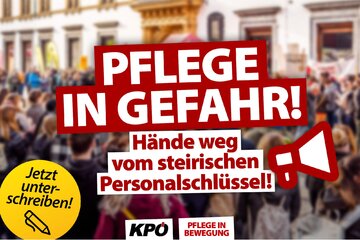 Bilde av begjæringen Pflege in Gefahr - Hände weg vom steirischen Pflegeschlüssel