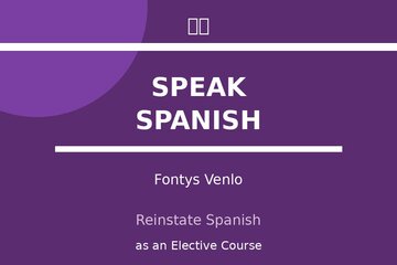 Image of the petition Reinstate Spanish as an Elective Course for Supplementary Credits