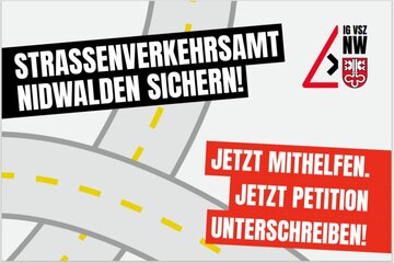 Obraz petycji Strassenverkehrsamt Nidwalden sichern!