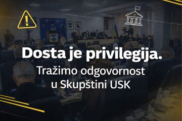 Bilde av begjæringen Tražimo mjeru: protiv privilegija, za odgovornost u Skupštini USK