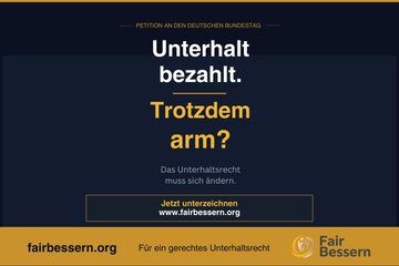 Immagine della petizione Unterhaltsrecht reformieren – Existenz schützen, Kindeswohl stärken